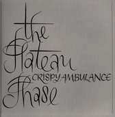 Crispy Ambulance - The Plateau Phase (CD)