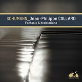 Jean-Philippe Collard - Fantasie & Kreisleriana (CD)