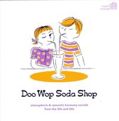 Doo Wop Soda Shop Atmospheric & Romantic Harmony Sounds From The 50S And 60S
