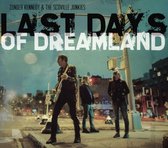 Last Days of Dreamland