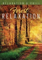 Relax Series - Forest Relaxation (DVD)
