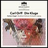 Herbert Kegel, Rundfunk-Sinfonie-Orchester Leipzig - Orff: Die Kluge (2 LP)