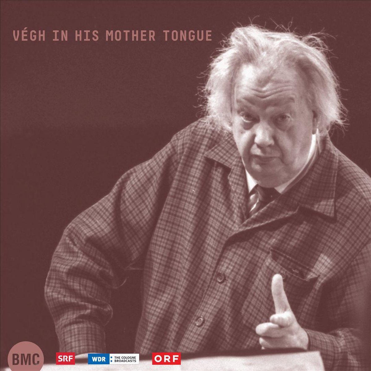 Végh: In His Mother Tongue
