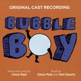 Bubble Boy [Original Cast Recording]
