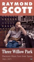 Three Willow Park: Electronic Music from Inner Space, 1961-1971