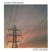 Jamie Stillway - City Static (CD)