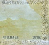 Paul Benjaman Band - Something (CD)