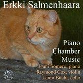 Erkki Salmenhaara: Piano Chamber Music