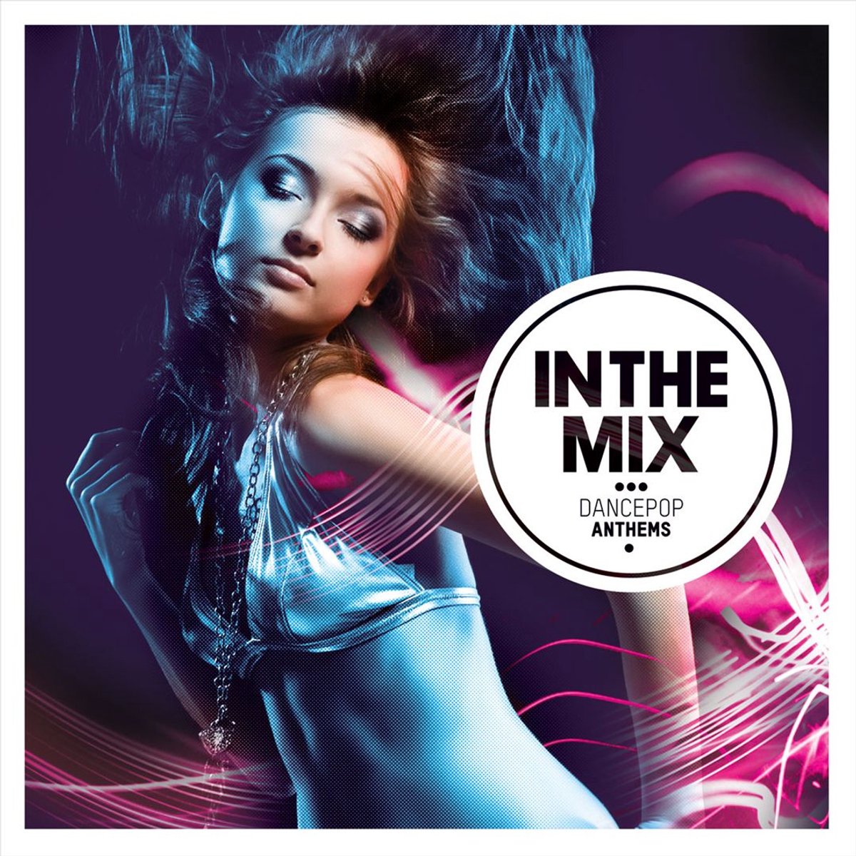 In the Mix: Dancepop Anthems