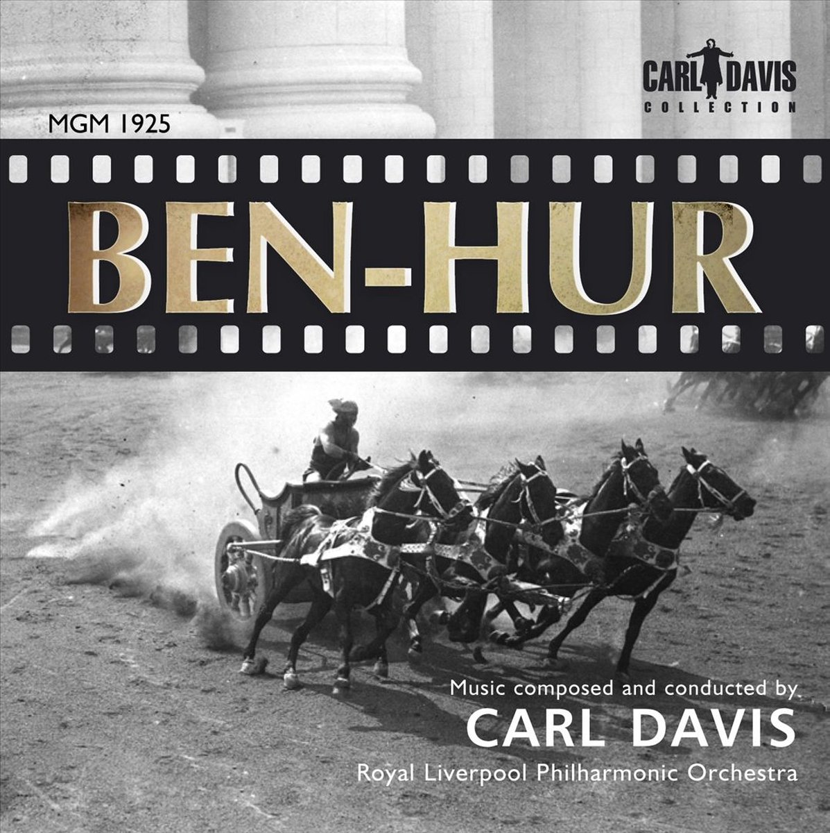 Royal Liverpool Philharmonic Orchestra - Ben-Hur : Score To The Mgm 1925 Film