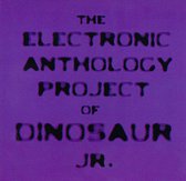 Electronic Anthology Project of Dinosaur Jr.