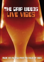 Grip Weeds - Live Vibes (DVD)