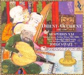 Hesperion XXI - Orient Occident 1200 - 1700 (Super Audio CD)