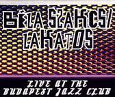 Béla Szakcsi Lakatos - Live At The Budapest Jazz Club (CD)