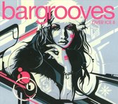 Bargrooves - Over Ice 2