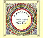 Guitar Mosaic: Music for Solo Guitar