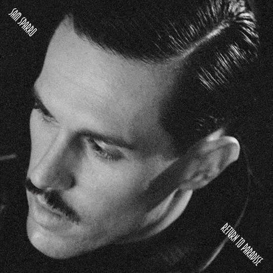 Albumhoes met zwart-witfoto van Sam Sparro met snor en gestyleerd haar, met tekst 'SAM SPARRO' en 'RETURN TO PARADISE'.