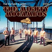 Mighty Mocambos - The Future Is Here (CD)