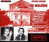 Richard Wagner: Die Walküre (Bayreuth, 1955)