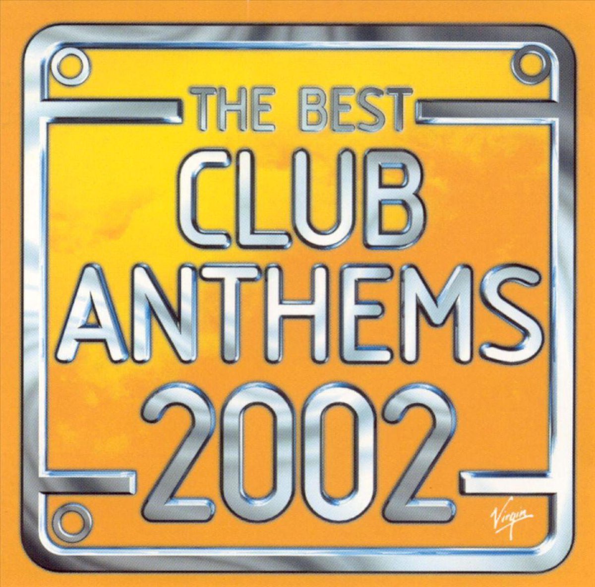 The Best Club Anthems 2002 - various artists