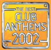 The Best Club Anthems 2002