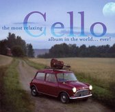 The Most Relaxing Cello Album