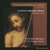 Joan Baptista Comes: In festo corporis Christi