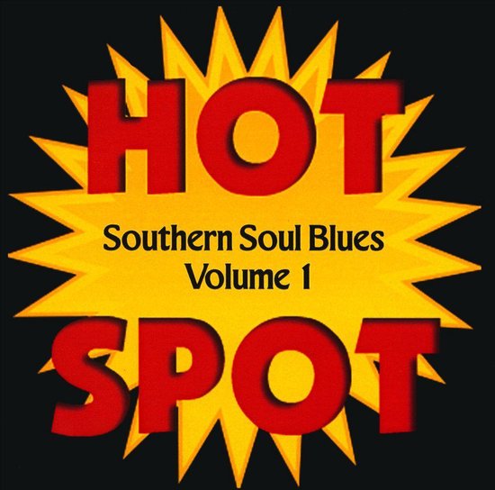 Southern Soul Blues Hot Spot 1, various artists CD (album) Muziek
