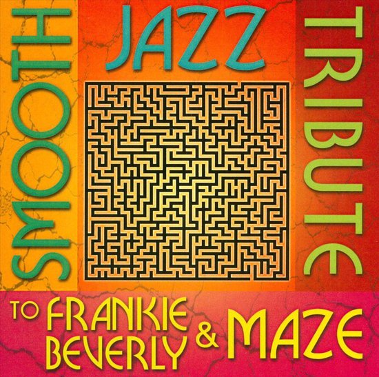 Smooth Jazz Tribute to Frankie Beverly and Maze, Frank Beverly CD