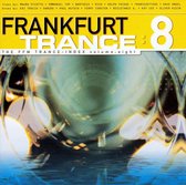 Frankfurt Trance 8