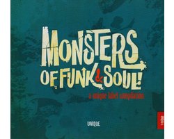 Monsters Of Funk & Soul