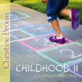 Childhood II: Comforting Children's Music
