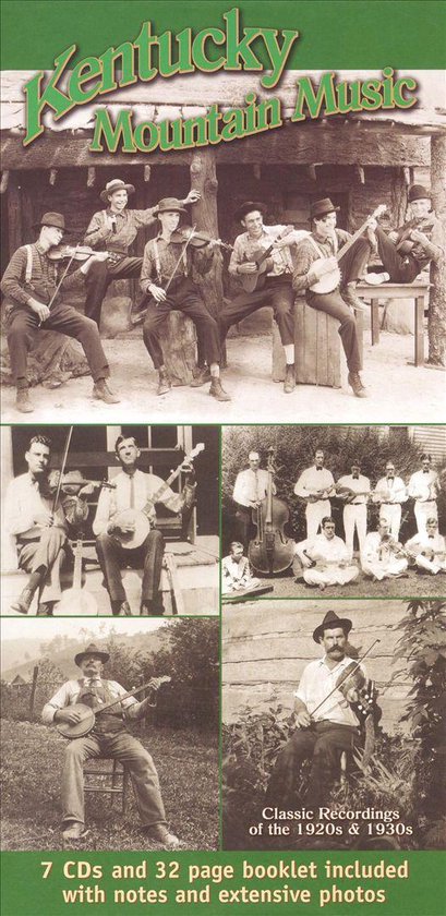 Kentucky Mountain Music : 7 CD et livret de 32 pages avec notes et photos.