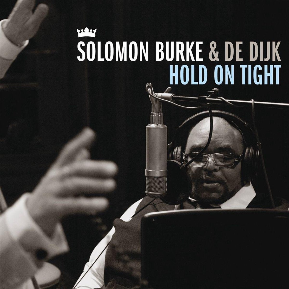 Solomon Burke & De Dijk - Hold On Tight (CD), De Dijk | CD (album) | Muziek  | bol.com