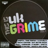 This Is UK Grime, Vol. 1