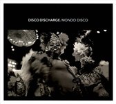Disco Discharge: Mondo Disco