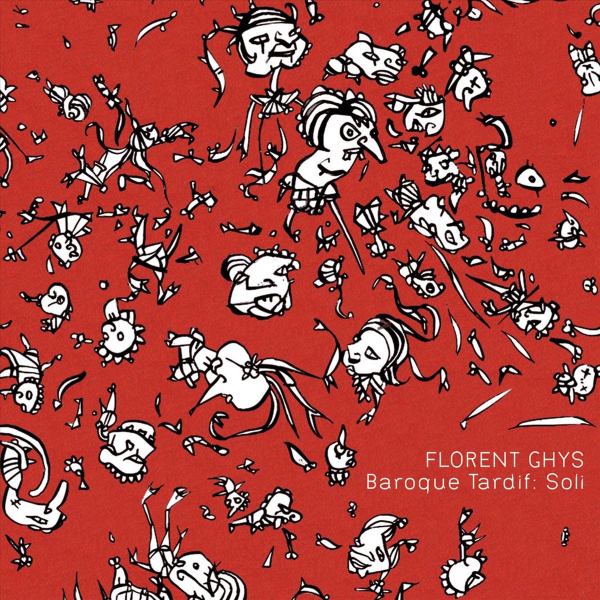 Florent Ghys - Baroque Tardif: Soli (CD)