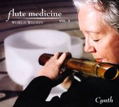 Flute Medicine: World Within, Vol. 3