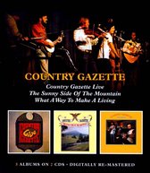 Country Gazette Live/Sunny Side of the Mountain/What a Way to Make a Living