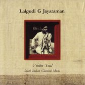 Lalgudi G Jayraman - Violin Soul (CD)