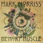 Mark Morriss - Memory Muscle (CD)