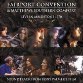 Fairport Convention &  Matthews Southern Comfort