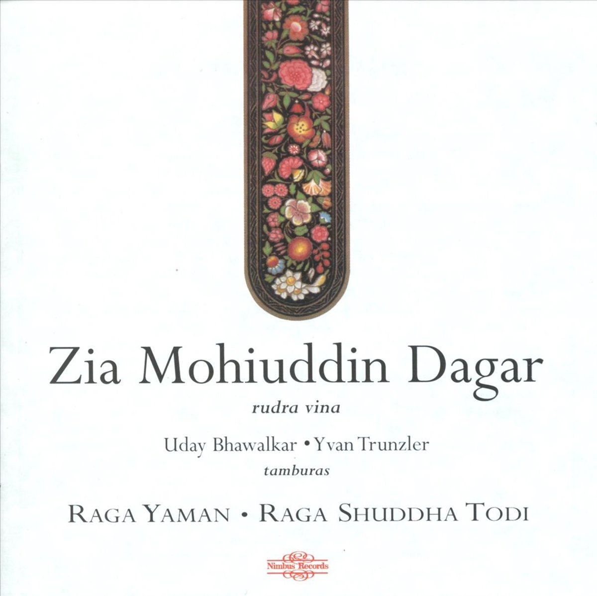 Rag Yaman And Rag Shuddha Todi (2Cd)