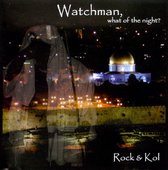 Watchman, What of the Night?