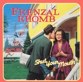 Frenzal Rhomb - Shut Your Mouth (CD)