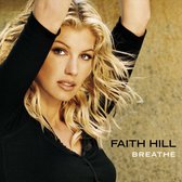 Faith Hill - Breathe (CD)