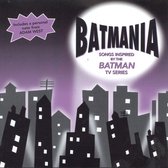 Batmania: Songs Inspired by Batman TV Series