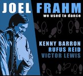 Joel Frahm - We Used To Dance (CD)