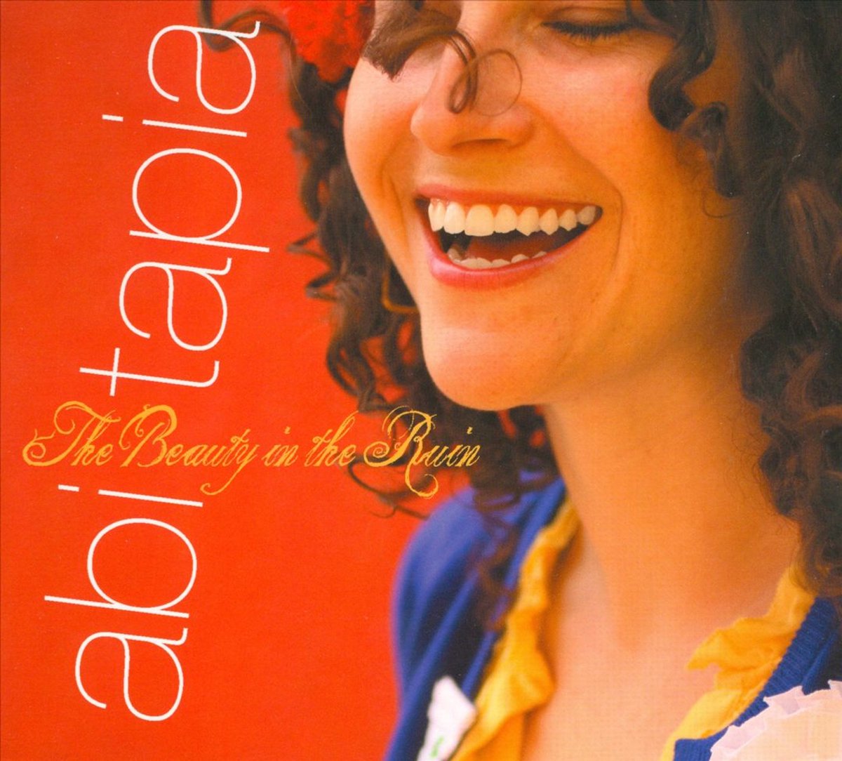 Abi Tapia - The Beauty In The Ruin (CD)