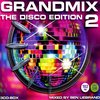 Grandmix - The Disco Edition 2